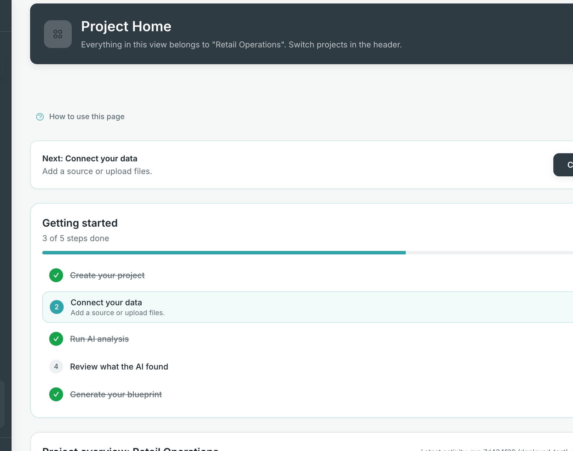 Project Home with a getting-started checklist: create your project, connect your data, run AI analysis, review what the AI found, generate your blueprint.