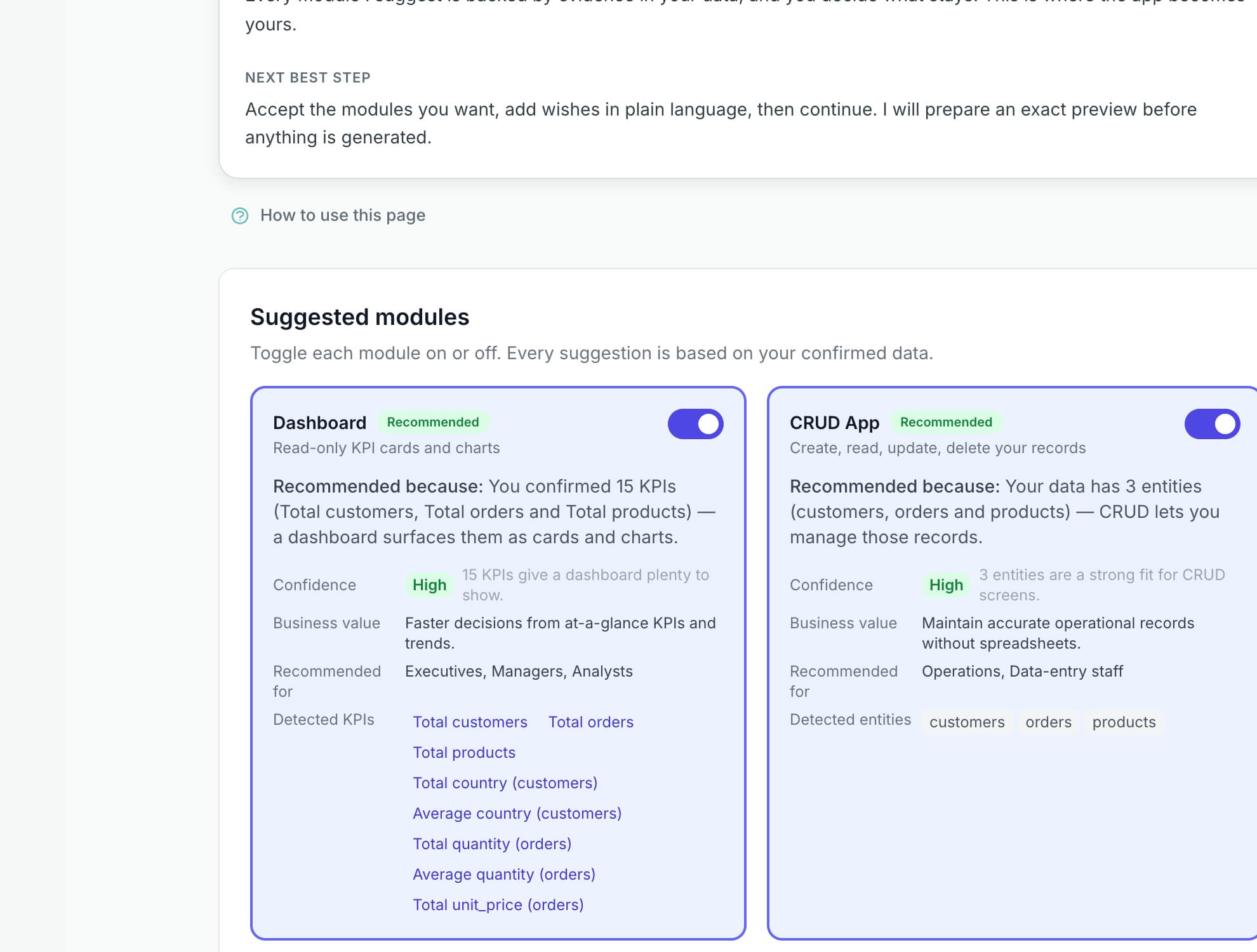 Suggested modules in the design step: Dashboard and CRUD App recommended with the evidence behind each recommendation, confidence, business value and detected KPIs or entities.